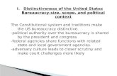 Distinctiveness of the United States Bureaucracy-size, scope, and political context