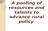 A pooling of resources and talents to advance rural policy