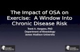 The Impact of OSA on Exercise:  A Window Into Chronic Disease Risk