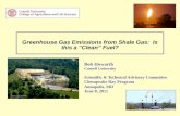 Greenhouse Gas Emissions from Shale Gas:  Is this a “Clean” Fuel?