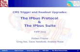 CMS Trigger and Readout Upgrades: The IPbus Protocol  &  The IPbus Suite