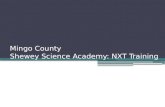 Mingo County  Shewey  Science Academy: NXT Training