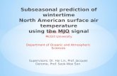 Subseasonal  prediction of wintertime North American surface air temperature using the MJO signal