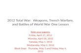 2012 Total War:  Weapons, Trench Warfare, and Battles of World War One Lesson