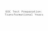 EOC Test Preparation: Transformational Years