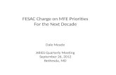 FESAC  Charge on MFE Priorities For the Next Decade Dale Meade ARIES Quarterly Meeting