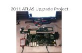 2011 ATLAS Upgrade Project