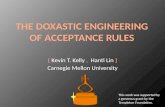The Doxastic engineering of acceptance rules
