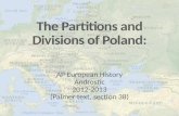 The Partitions and Divisions of Poland: