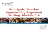Principals’ Session Approaching Argument Writing: Module 9.4