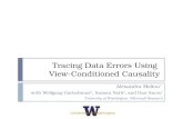 Tracing Data Errors  Using  View -Conditioned  Causality