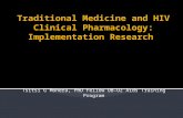 Traditional Medicine and HIV Clinical Pharmacology: Implementation Research