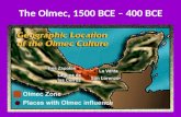 The  Olmec , 1500 BCE – 400 BCE