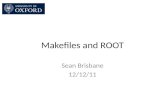 Makefiles  and ROOT