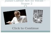 Julius Caesar Act III  Vocab  – Scene 2