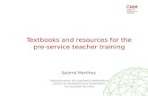 Textbooks  and  resources for the  pre- service teacher  training Salomé Martínez