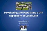 Developing  and  Populating  a GIS Repository of Local Data