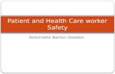 Patient and Health Care worker Safety