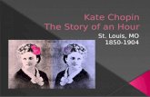 Kate Chopin The Story of an Hour