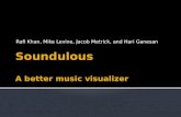 Soundulous A better music visualizer