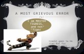 a most grievous error