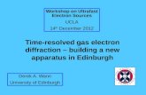 Time-resolved gas electron diffraction – building a new apparatus in Edinburgh