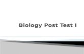 Biology Post Test I