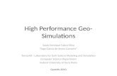 High Performance  Geo-Simulations