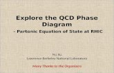 Explore the QCD Phase Diagram - Partonic Equation of State at RHIC