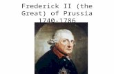 Frederick II (the Great) of Prussia 1740-1786