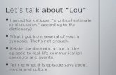 Let’s talk about “Lou”