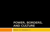 Power, Borders, and Culture