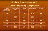 Native American and Revolutionary  Jeopardy