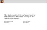 The Science Definition Team for the  astrophysics-focused  use(s ) of the Telescope Assets
