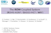 The  ROW Coupled System  ( R OMS-AGRIF /  O ASIS3-MCT /  W RF)