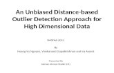 An Unbiased Distance-based Outlier Detection Approach for High Dimensional Data