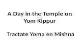 A Day in the Temple on  Yom Kippur