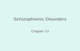 Schizophrenic Disorders