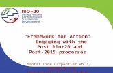 “Framework for Action: Engaging with the Post Rio+20 and  Post-2015 processes