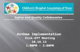 Asthma Implementation  Kick-Off Meeting 10.16.13  1:00PM - 3:00PM