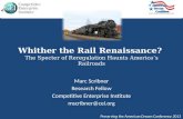Whither the Rail Renaissance?  The Specter of Reregulation Haunts America’s Railroads