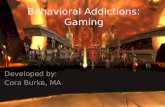 Behavioral Addictions: Gaming