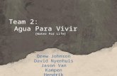 Team 2: Agua Para Vivir [Water For Life]