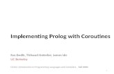 Implementing Prolog with Coroutines