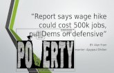 “Report says wage hike could cost 500k jobs, put Dems on defensive”