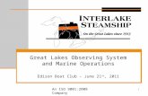 Great Lakes Observing System and Marine Operations Edison Boat Club – June 21 st , 2011