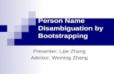 Person Name Disambiguation by Bootstrapping