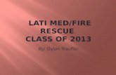 LATI Med/Fire Rescue  Class of 2013