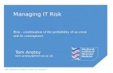 Managing IT Risk