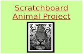 Scratchboard Animal Project